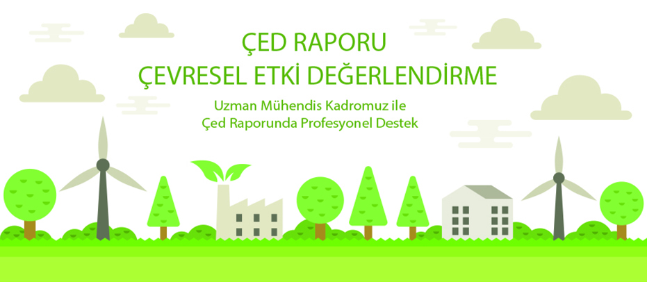 ÇED Raporu hazırlanması işlemleri Sien Çevre Danışmanlık uzmna mühendis kadrosu ile profesyonel bir şekilde yapılmaktadır.